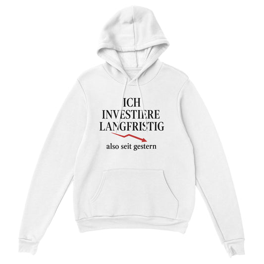 Ich Investiere Langfristig  Pullover Hoodie | Gildan® 18500