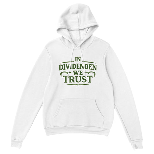 In Dividenden We Trust  Pullover Hoodie | Gildan® 18500